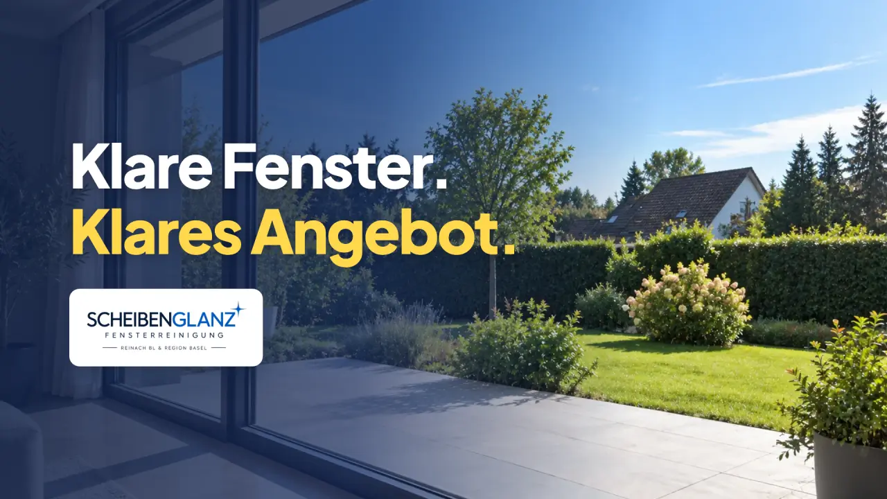 Video: ScheibenGlanz – Fensterreinigung in Reinach BL. Klare Fenster. Klares Angebot.